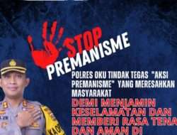 Polres Oku Akan meinindak Tegas.Aksi Premanisme Yang Meresahkan Masyarakat