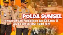 Polda Sumsel Ungkap 690 Kasus Premanisme dan 506 Kasus 3C dalam Operasi Sikat I Musi 2025